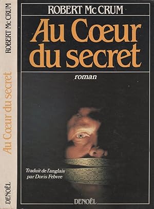 Image du vendeur pour Au coeur du secret mis en vente par LiBooks