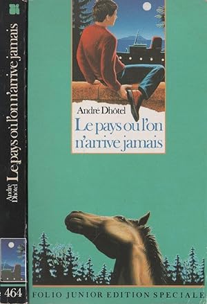 Seller image for Le pays o l'on n'arrive jamais for sale by LiBooks