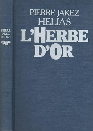 Seller image for L'herbe d'Or for sale by LiBooks