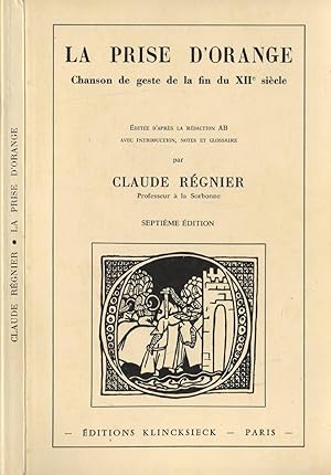 Seller image for La prise d'orange - Chanson de geste de la fin du XIIe sicle for sale by LiBooks