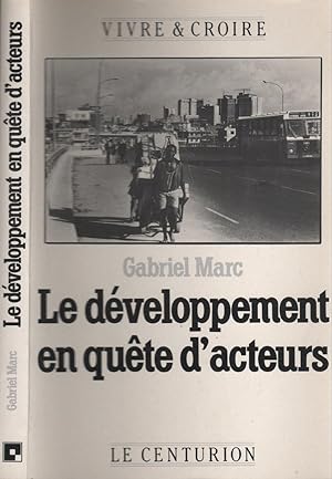 Seller image for Le dveloppement en qute d'acteurs for sale by LiBooks