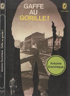Seller image for Gaffe au gorille ! for sale by LiBooks
