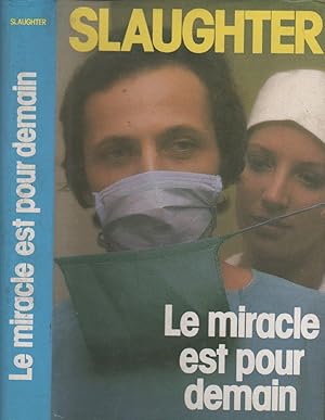 Seller image for Le miracle est pour demain for sale by LiBooks