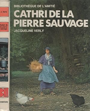 Cathri de la pierre sauvage