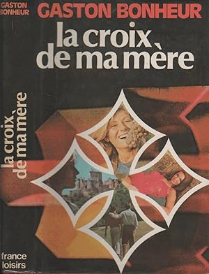 Seller image for La croix de ma mre for sale by LiBooks