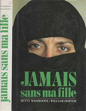 Seller image for Jamais sans ma fille for sale by LiBooks