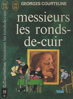 Image du vendeur pour Messieurs les ronds-de-cuir mis en vente par LiBooks