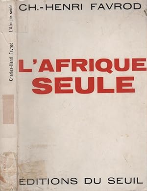 Image du vendeur pour L'Afrique seule mis en vente par LiBooks