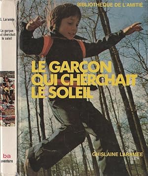 Le garçon qui cherchait le soleil