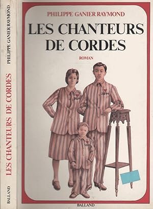 Seller image for Les chanteurs de cordes for sale by LiBooks