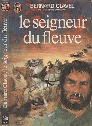 Seller image for Le seigneur du fleuve for sale by LiBooks