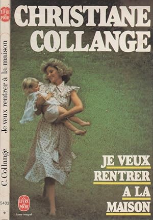 Image du vendeur pour Je veux rentrer  la maison mis en vente par LiBooks