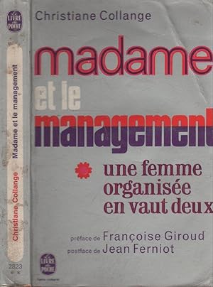 Madame et le management - une femme organisée en vaut deux