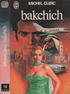 Seller image for Bakchich for sale by LiBooks