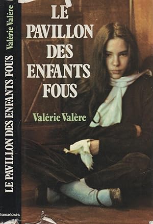 Seller image for Le pavillon des enfants fous for sale by LiBooks