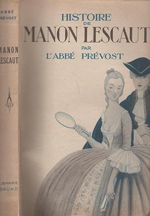 Imagen del vendedor de Histoire du chevalier des Grieux et de Manon Lescaut a la venta por LiBooks