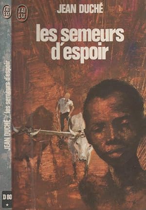 Imagen del vendedor de Les semeurs d'espoir a la venta por LiBooks