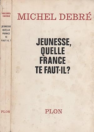 Seller image for Jeunesse, quelle France te faut-il ? for sale by LiBooks
