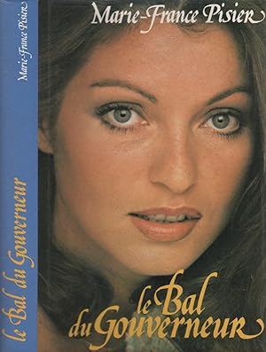 Seller image for Le bal du Gouverneur for sale by LiBooks