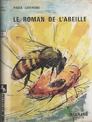 Image du vendeur pour Le roman de l'abeille mis en vente par LiBooks