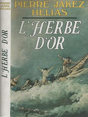 Seller image for L'herbe d'Or for sale by LiBooks