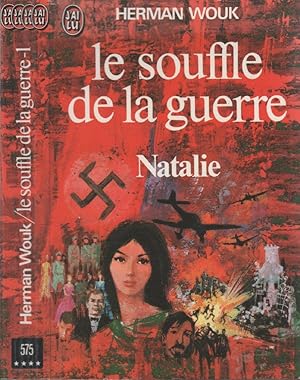 Le souffle de la guerre - Tome 1 - Natalie