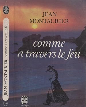 Seller image for Comme  travers le feu for sale by LiBooks