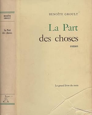 Seller image for La part des choses for sale by LiBooks