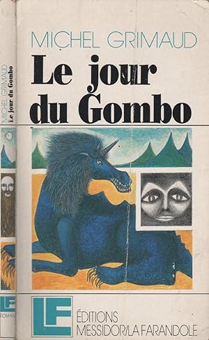 Seller image for Le jour du Gombo for sale by LiBooks