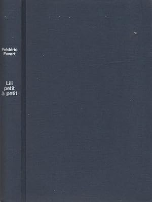 Bild des Verkufers fr Lili petit  petit zum Verkauf von LiBooks