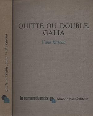 Seller image for Quitte ou double, Galia for sale by LiBooks