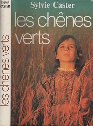 Bild des Verkufers fr Les chnes verts zum Verkauf von LiBooks