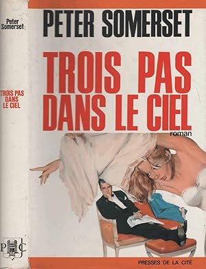 Seller image for Trois pas dans le ciel for sale by LiBooks