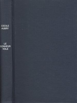 Seller image for Le bonheur vol for sale by LiBooks