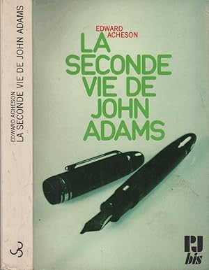 Bild des Verkufers fr La seconde vie de John Adams zum Verkauf von LiBooks