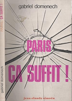Seller image for Paris, a suffit ! for sale by LiBooks