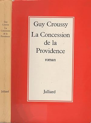 Seller image for La concession de la providence for sale by LiBooks