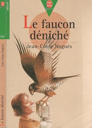 Image du vendeur pour Le faucon dnich mis en vente par LiBooks