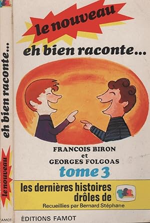 Seller image for Le nouveau eh bien raconte. - Tome 3 for sale by LiBooks