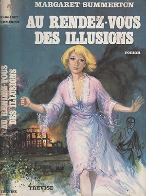 Image du vendeur pour Au rendez-vous des illusions mis en vente par LiBooks