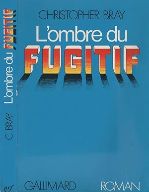 Seller image for L'ombre du fugitif for sale by LiBooks