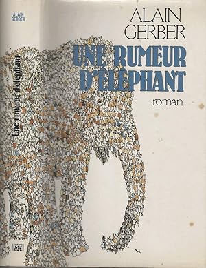 Une rumeur d'éléphant