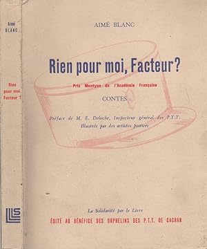 Seller image for Rien pour moi, Facteur ? for sale by LiBooks