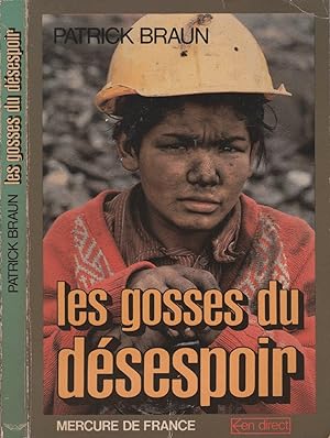 Immagine del venditore per Les gosses du dsepoir - Le drame des enfants proltaires venduto da LiBooks