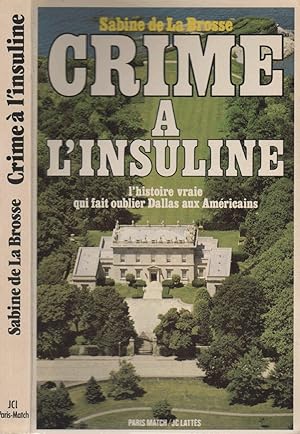 Image du vendeur pour Crime  l'insuline mis en vente par LiBooks