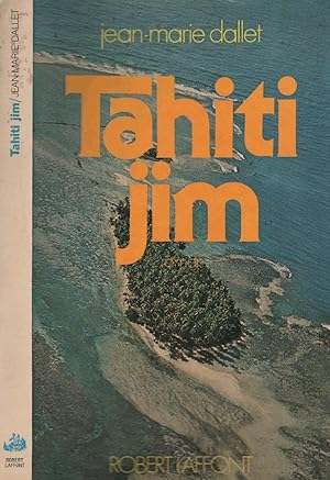Seller image for Tahiti Jim for sale by LiBooks