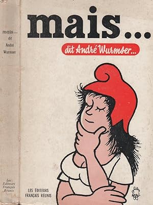 Seller image for Mais. Dit Andr Wurmser for sale by LiBooks