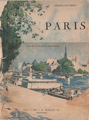 Bild des Verkufers fr Paris - Tome III - Aquarelles de Paul-Emile Lecompte zum Verkauf von LiBooks