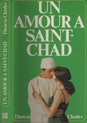 Un amour à Saint-Chad