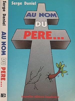 Image du vendeur pour Au nom du pre mis en vente par LiBooks